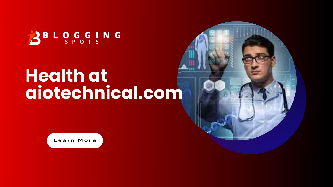 Health at aiotechnical.com