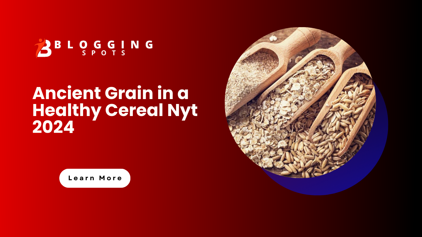 ancient grain in a healthy cereal nyt