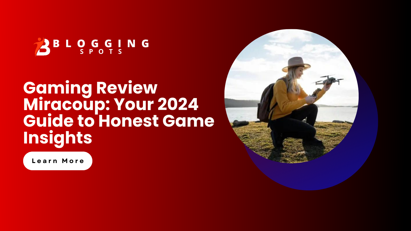 Gaming Review Miracoup: Your 2024 Guide to Honest Game