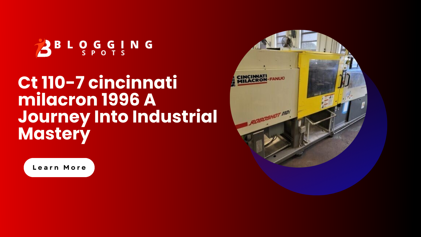 Ct 110-7 cincinnati milacron 1996 A Journey Into Industrial Mastery