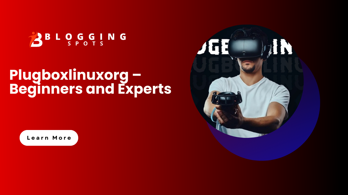 Plugboxlinuxorg – Beginners and Experts