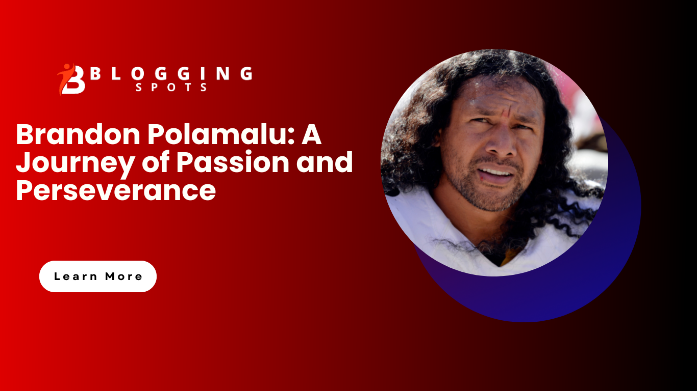 Brandon Polamalu: A Journey of Passion and Perseverance